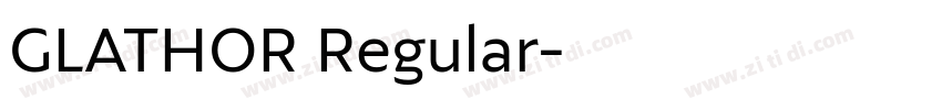 GLATHOR Regular字体转换